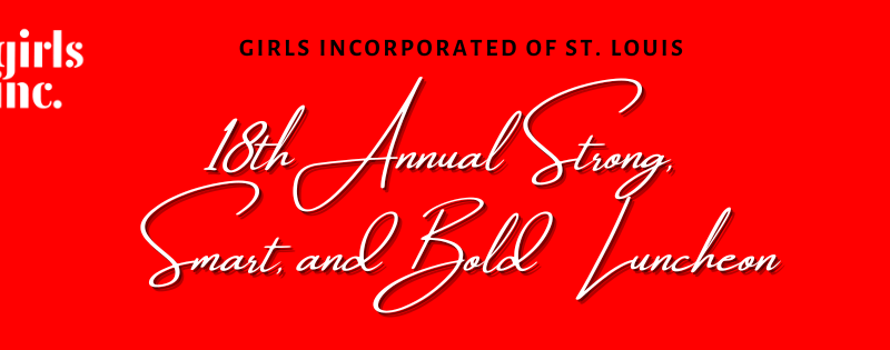 18th Annual Strong, Smart and Bold Luncheon